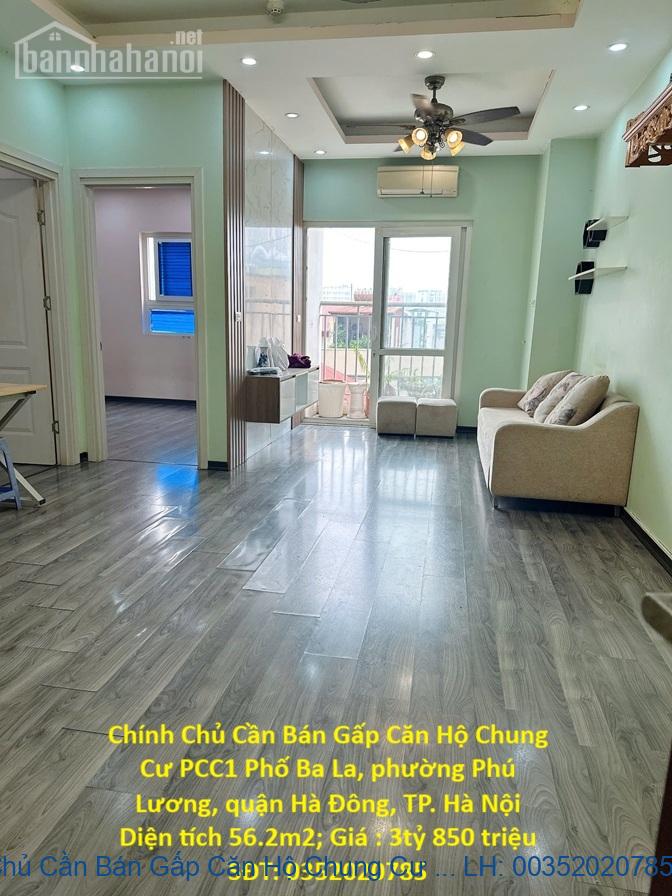 Chính Chủ Cần Bán Gấp Căn Hộ Chung Cư PCC1 Phố Ba La, phường Phú Chính Chủ Cần Bán Gấp Căn Hộ Chung Cư PCC1 Phố Ba La, phường Phú