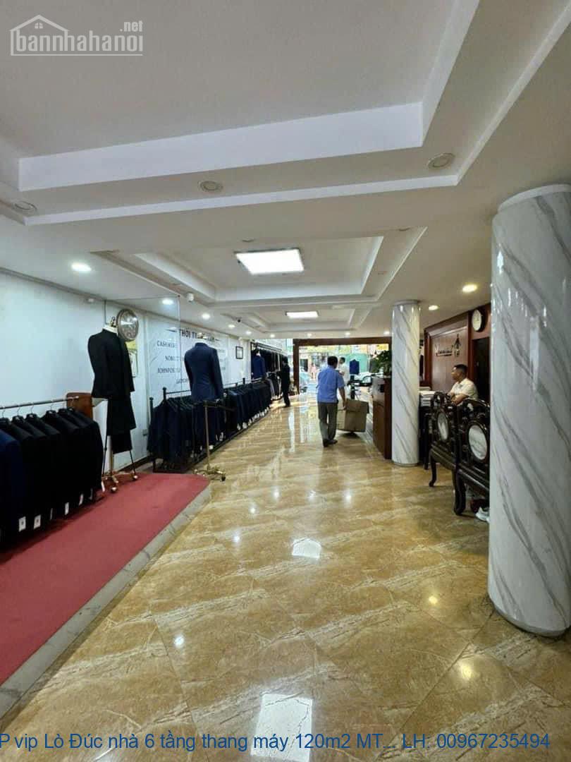 MP vip Lò Đúc nhà 6 tầng thang máy 120m2 MT 6.7m sổ vuông vỉa hè rộng MP vip Lò Đúc nhà 6 tầng thang máy 120m2 MT 6.7m sổ vuông vỉa hè rộng