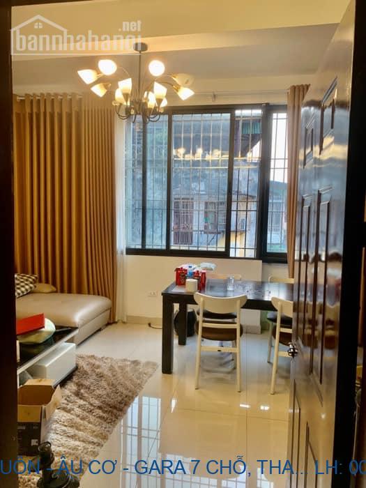 NHÀ MỚI Ở LUÔN - ÂU CƠ - GARA 7 CHỖ, THANG MÁY XỊN, NỘI THẤT NHẬP